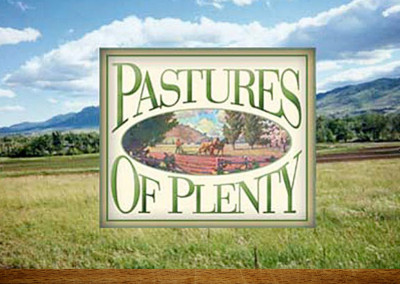 Pastures of Plenty: Organic Farming—in Living Color
