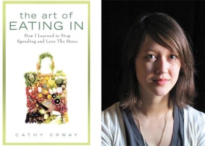 Eating In: A Woman’s Adventure in Not Dining Out for Two Years