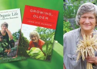 Joan Dye Gussow: Matriarch of Sustainability