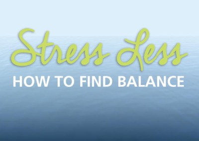 How to Stress Less