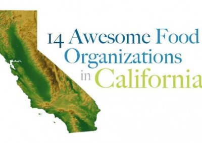 14 Awesome California Food Organizations