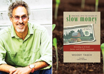 We Can Slow Food Down; How about Money?